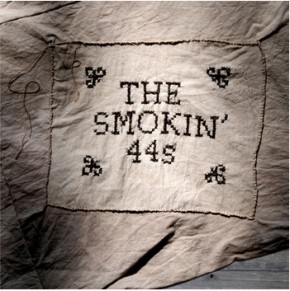 smokin' 44's-ep